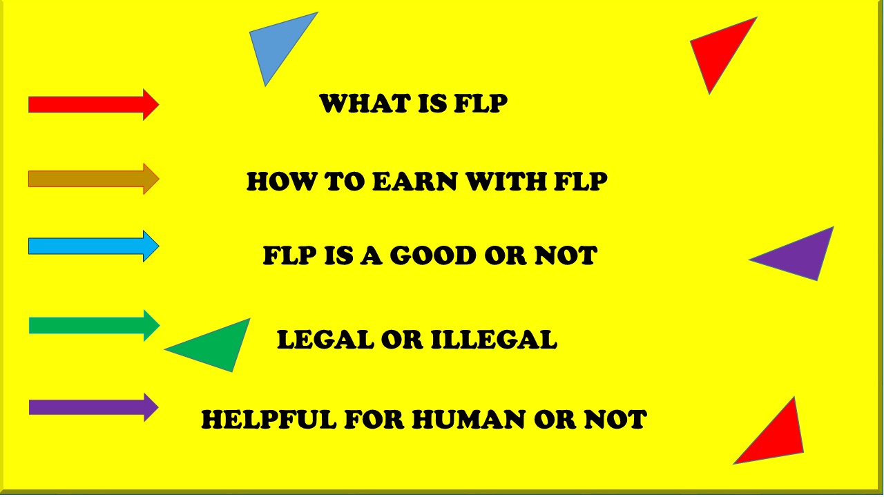 Can You Make Money From FLP, Legal Or Not, Is This Good, Is This Helpful