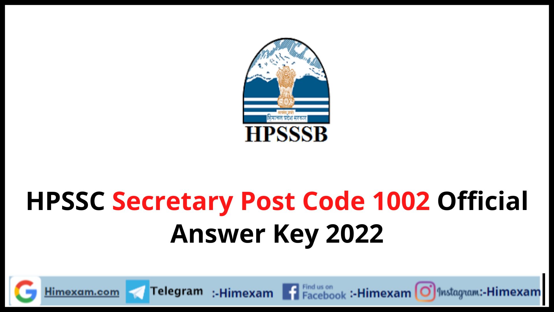 HPSSC Secretary Post Code 1002 Official Answer Key 2022