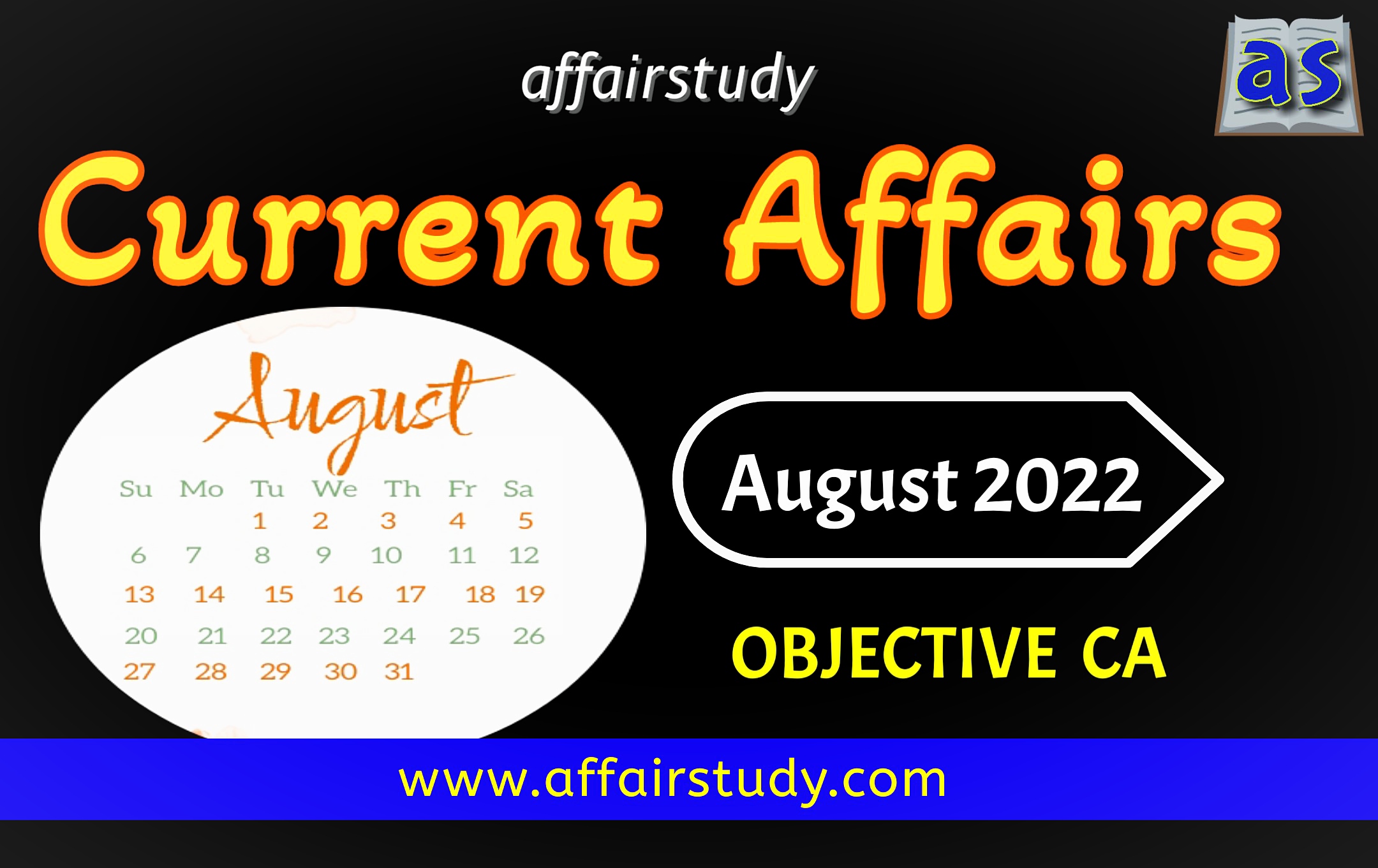 Current Affairs 2022 August