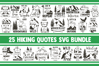 Hiking SVG Bundle, mountains svg, adventure svg, hike svg, camping svg, climbing svg, svg designs, svg quotes, svg files, forest svg, png