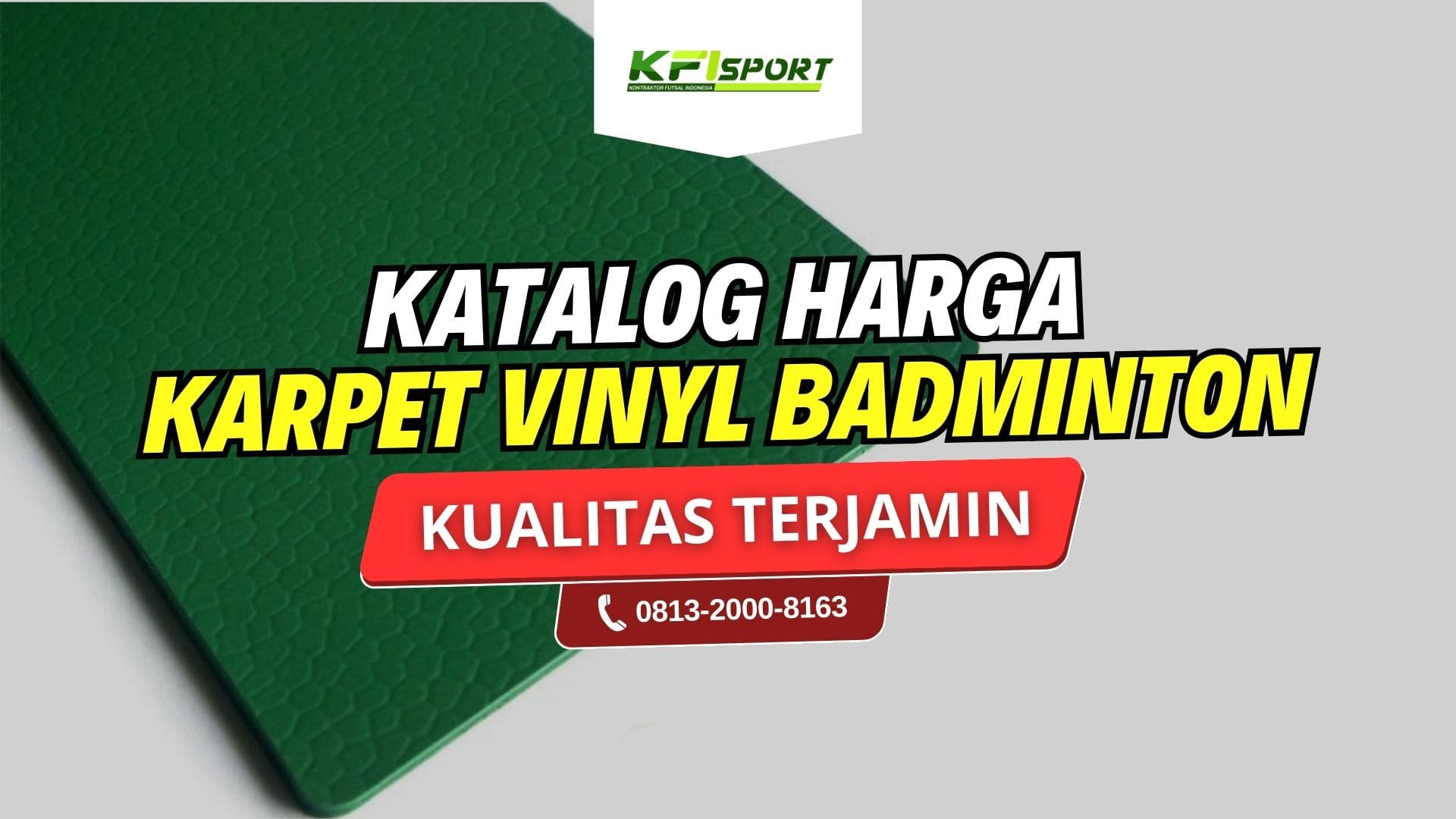 Katalog Harga Karpet Bulutangkis di KFI Sport DIJAMIN KUALITAS BAGUS