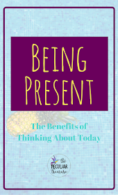Being present is so important if we want to live life well. Keep reading to find out why we should be thinking about today!