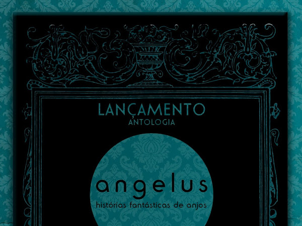 Lançamento de Angelus - Histórias Fantásticas de Anjos da Literata em São Paulo