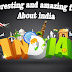 35+ Interesting Facts about INDIA you don't know