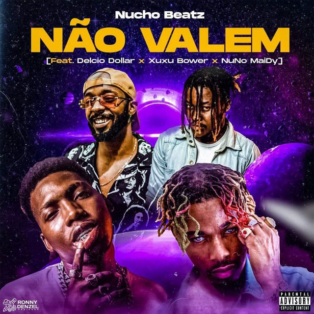 Nucho Beatz - Não Valem (feat. Delcio Dollar, Xuxu Bower & Nuno Maidy) [Exclusivo 2021] (Download Mp3)