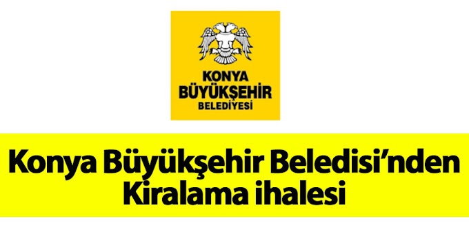 Konya Büyükşehir Belediyesi Bozkır Otogar Dükkanlarını ihaleye çıkarıyor. 