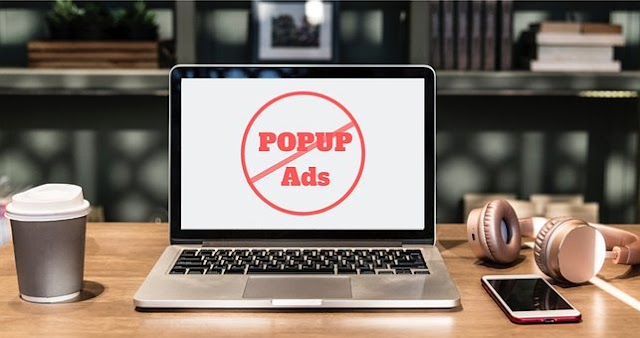 Pop-up Ads Block - Here's how to get rid of them