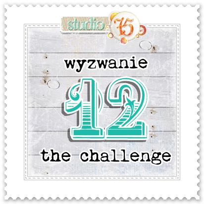 http://studio75pl.blogspot.com/2015/12/wyzwanie-12-challenge-12.html