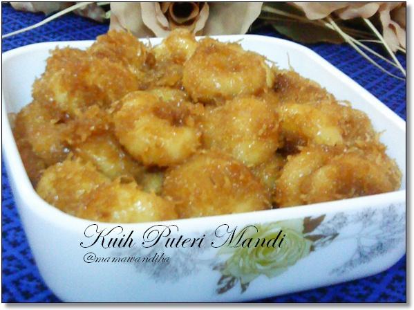 Dari Dapur MaDiHaA: Kuih Puteri Mandi