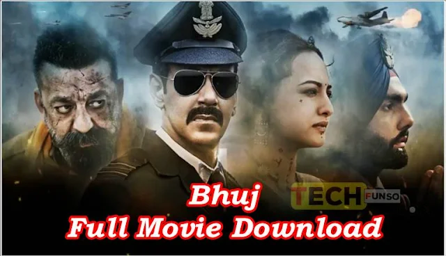 Bhuj Full Movie Download Filmyzilla, 123mkv, Pagalworld