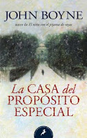 "La casa del propósito especial" de John Boyne