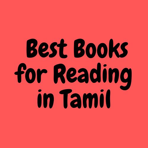  ﻿Best Books for Reading in Tamil