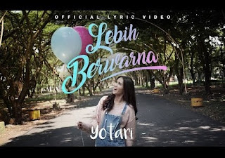  kali ini hadir dengan menyuduhkan lirik lagu yang sedehana yang diproduksi oleh pemusik m Lirik Lebih Berwarna - Yotari