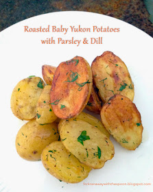 Roasted Yukon Potatoes Herbs Parsley Dill