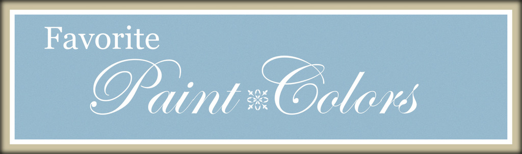 Favorite Paint Colors