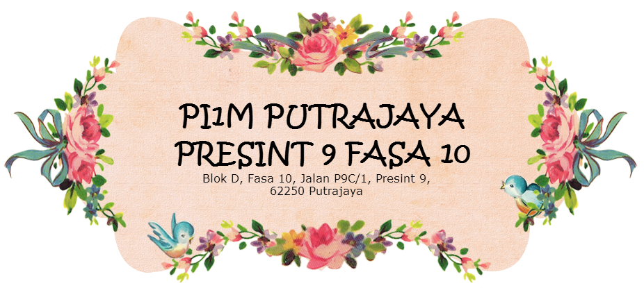 PI1M PUTRAJAYA PRESINT 9 FASA 10                  