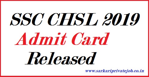 SSC CHSL 2019 Admit Card (Released)