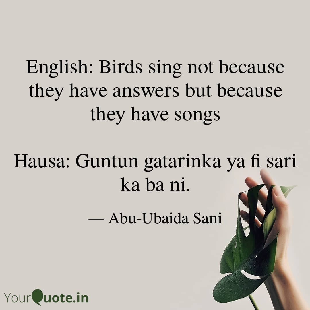 English to Hausa Proverbs (Karin Maganganun Ingilishi da Takwarorinsu Cikin Harshen Hausa)