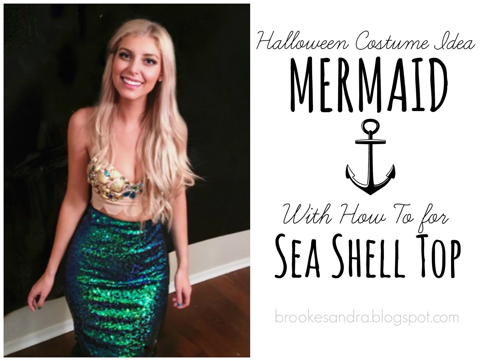 Brooke Sandra Blog  Life & DIY Inspiration: Mermaid Costume Seashell Top  How To
