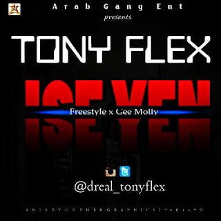 Music: Ise yen freestyle Tonyflex ft Gee Molly @dreal_tonyflex