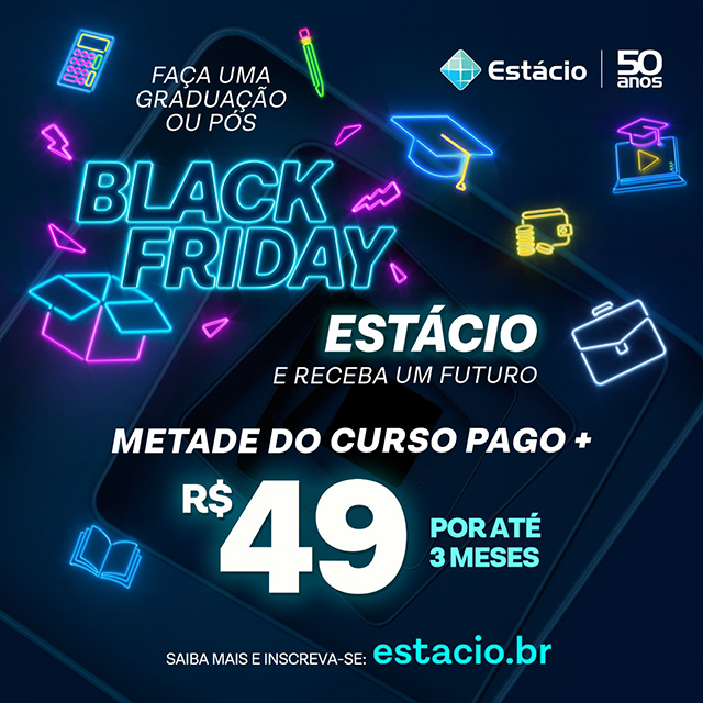 Aproveite as ofertas da Black Friday da Estácio e faça já a sua graduação ou Pós em Cocal-PI