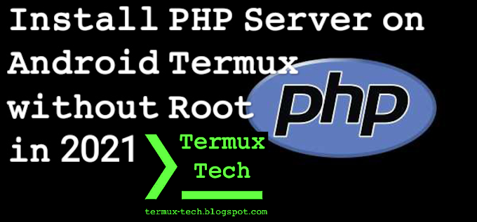 Install PHP server on Android with Termux