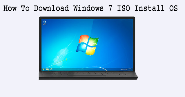 How To Download Windows 7 ISO Install OS in 2023