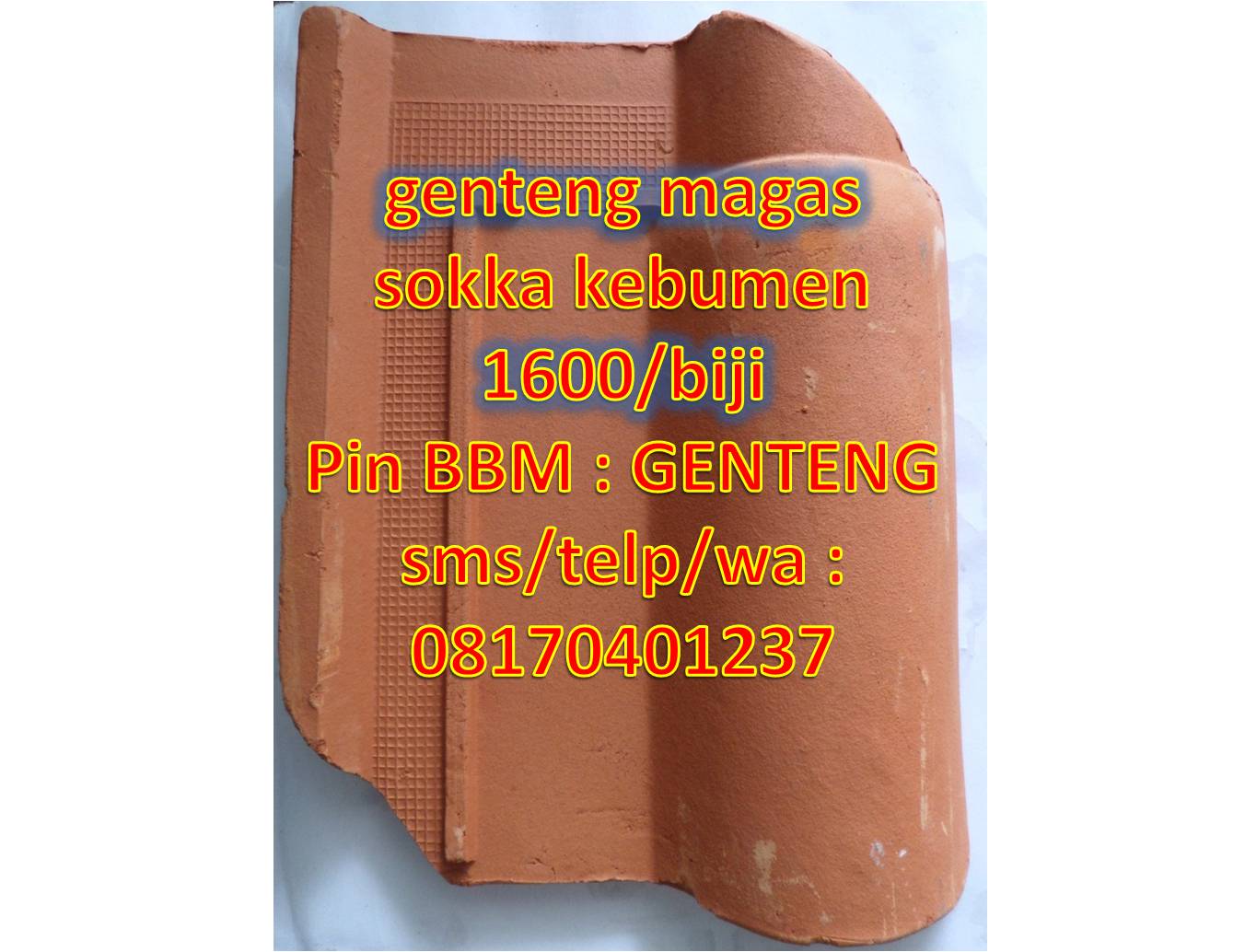  08170401237 genteng sokka magas Genteng Sokka Kebumen I 