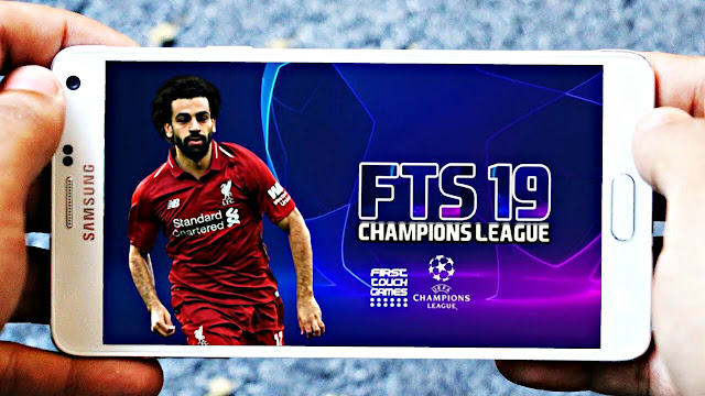 FTS 19 Mod Champions League Android Offline 300 MB HD Graphics