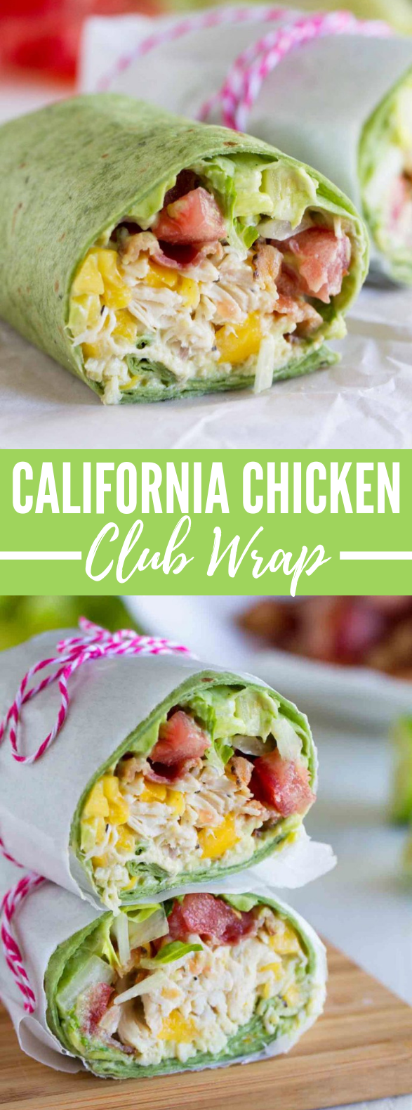 California Club Chicken Wrap #diet #healthylunch