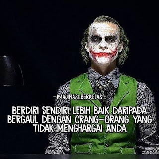 Kata Kata Bijak Untuk Quotes Joker