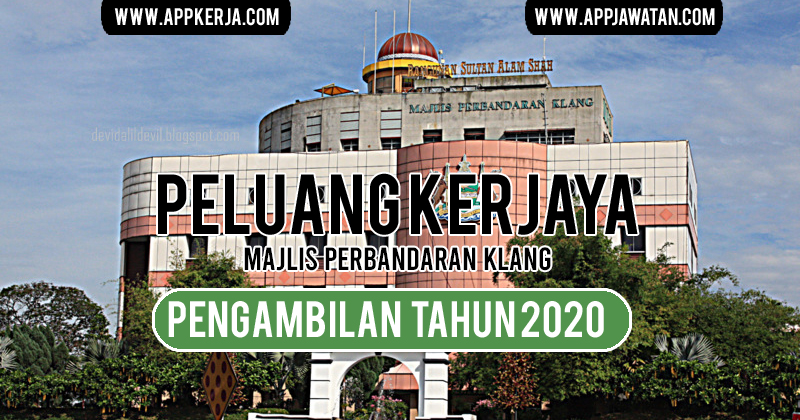 Jawatan Kosong di Majlis Perbandaran Klang - APPJAWATAN ...