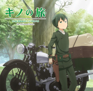 Kino no Tabi The: Beautiful World - The Animated Series – Opening & Ending – here and there / Satoudama no Tsuki – By Yanagi Nagi