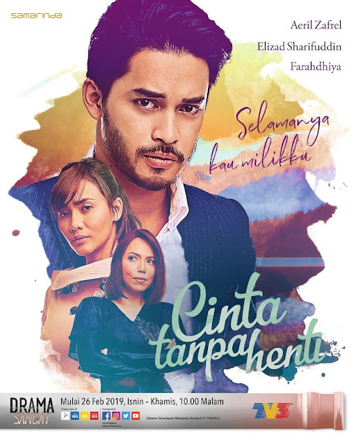 Cinta Tanpa Henti, Drama Cinta Tanpa Henti, Drama Melayu, Slot Samarinda, TV3, Drama Melayu 2019, Drama TV3 2019, Cast, Pelakon Drama Cinta Tiada Henti, Aeril Zafrel, Siti Elizad Sharifuddin, Farahdhiya, Isa Khan, Nadia Brian,  Shahz Jaszle, Nynaa Harizal, Hafidz Roshdi, Arash Mohd, Sherie Merlis, Marisa Yasmin, Noniswara, Zaefrul Nordin, Sharmaine Farouk, Azhar Amir, Qistina Raisah, Gen Darwish, Mia Deen, Sinopsis Drama Cinta Tiada Henti, OST Cinta Tanpa Henti, Poster Drama Setelah Cinta Itu Pergi,