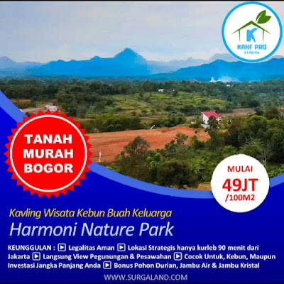 Beli Tanah GRATIS Wisata ke 3 Negara Kavling Harmoni Nature Park Bogor