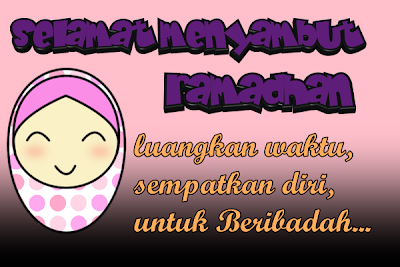 Open Minda: Menjelang Ramadhan - Kad Ucapan Menyambut Ramadhan