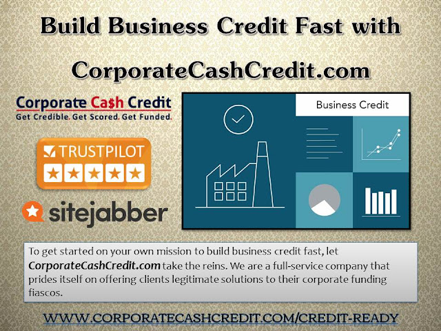 Build Business Credit Fast with CorporateCashCredit.com