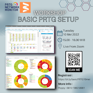 Ikuti kembali Workshop521, bahas Basic PRTG Setup di 10 Mei 2022