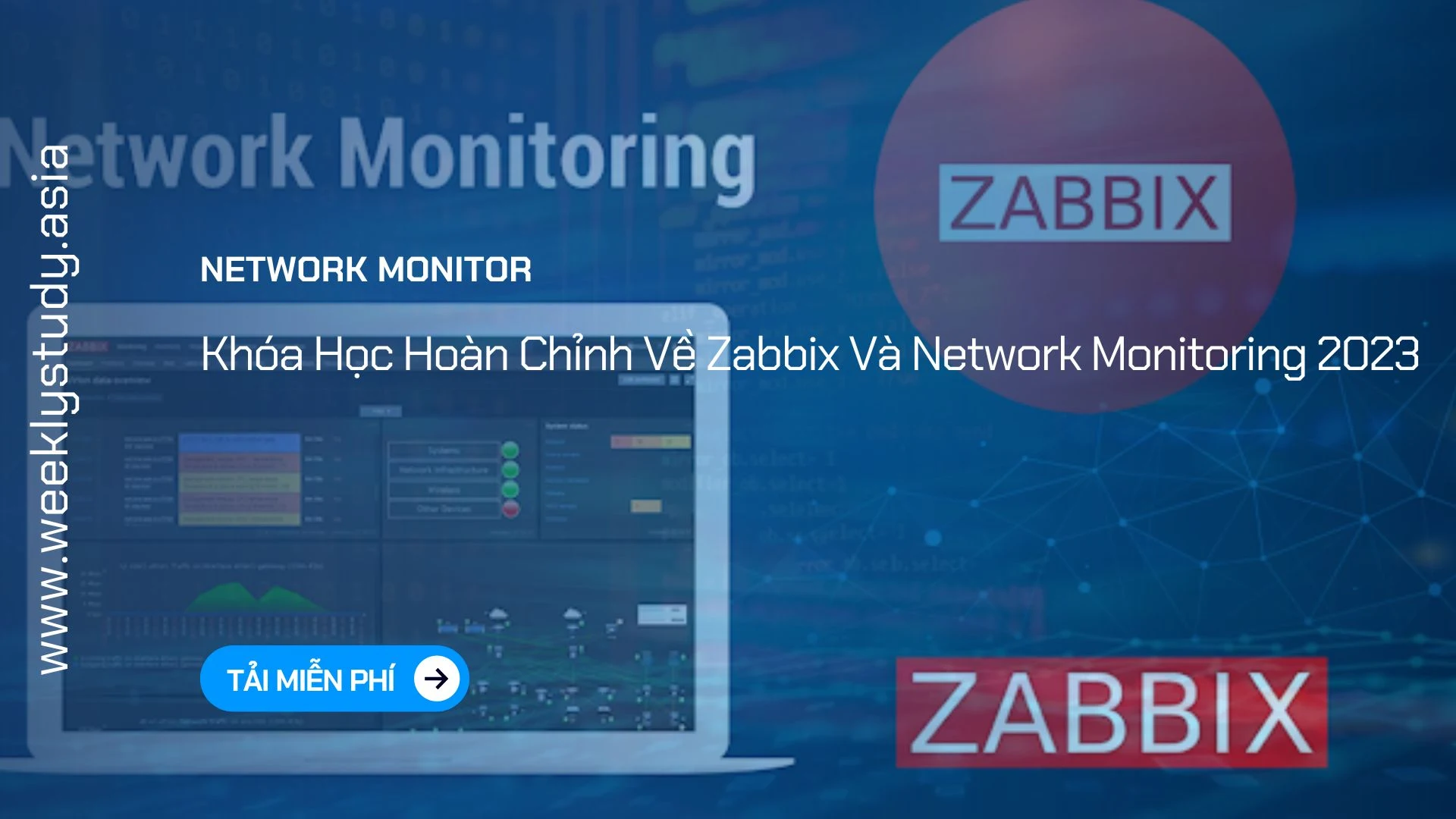 weekly-study-khoa-hoc-hoan-chinh-ve-zabbix-va-network-monitoring-2023-ma-6917a
