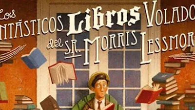 Los fantásticos Libros Voladores del Sr. Morris Lessmore: un cortometraje para analizar con estudiantes