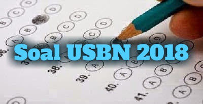 Soal USBN PKN SMA/MA 2017/2018 dan Kunci Jawabannya