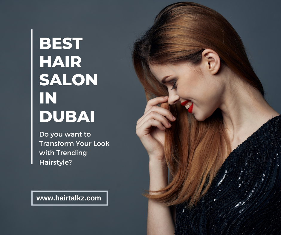 Best Hair Salon in Dubai