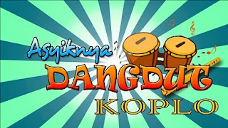 LAGU DANGDUT KOPLO