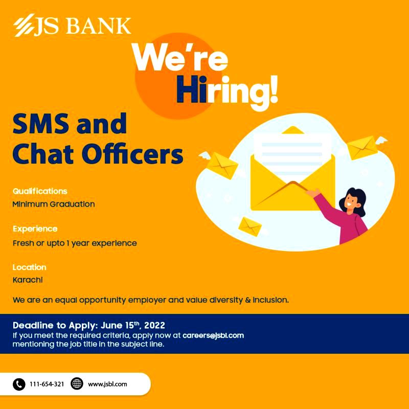 JS Bank Limited hiring for the position of "SMS and Chat Officers