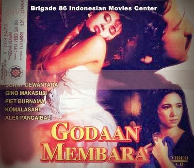 Godaan Membara 1994 Brigade 86 Indonesian Movies 