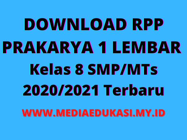 RPP Prakarya 1 Lembar Kelas 8 semester 1 SMPMTs K13 Revisi 2020