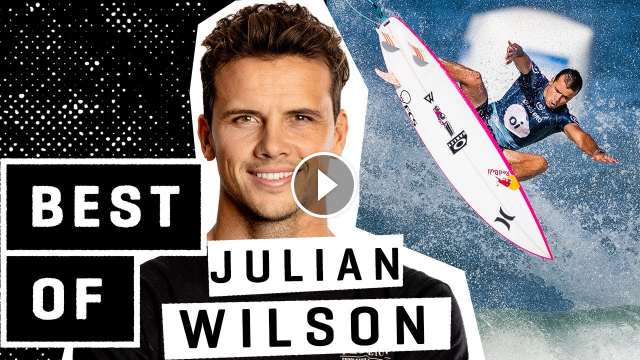 The Best of JULIAN WILSON - WSL Highlights