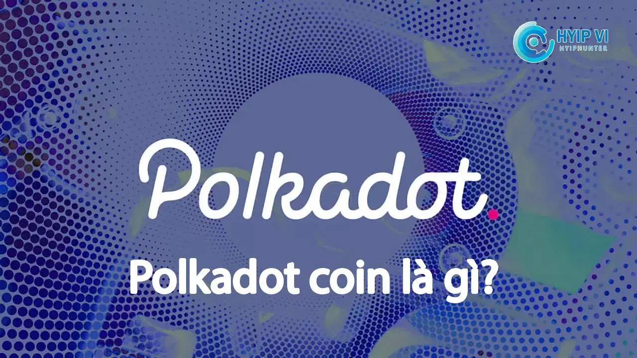 Polkadot la gì