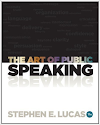 the art of public speaking by Stephen Lucas