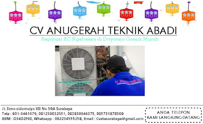 Reparasi AC Ngefreeze di Driyorejo Gresik Murah